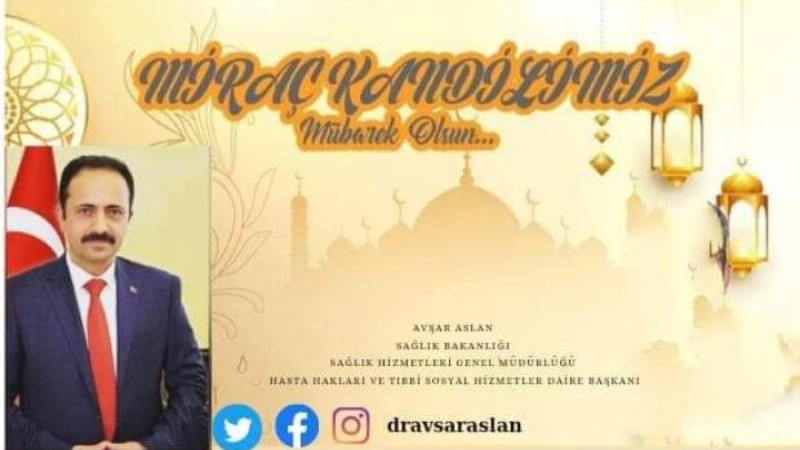 Dr Avşar Aslan'dan Miraç Kandili Mesajı 