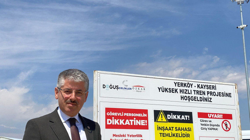 Milletvekili Şaban Çopuroğlu’ndan Kayseri-Yerköy Hızlı Tren Hattı Ziyareti